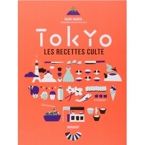 Livre "Tokyo les recettes cultes"